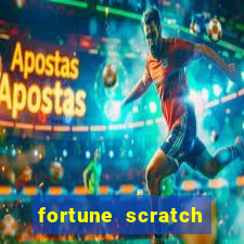 fortune scratch life paga mesmo